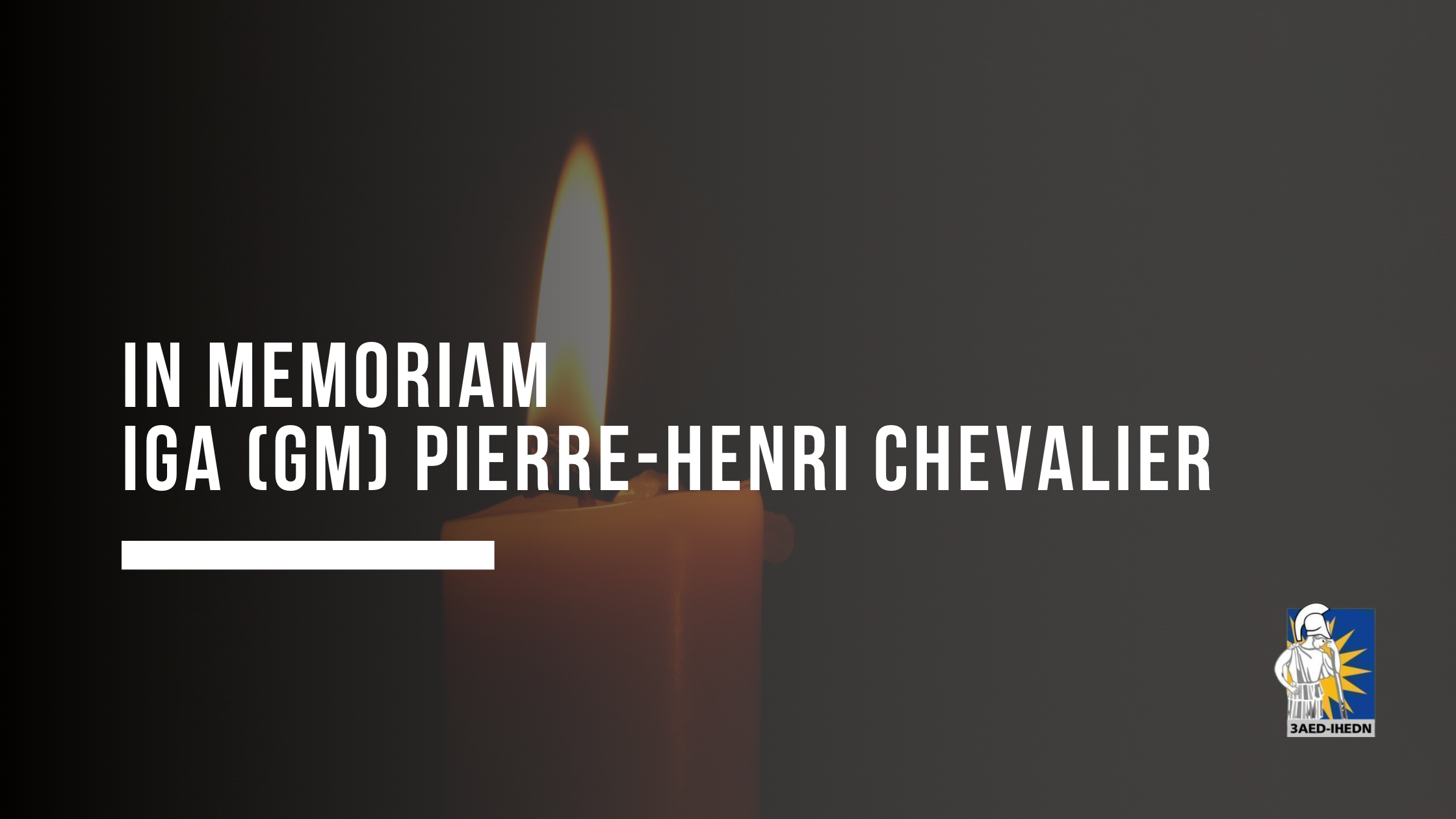 In Memoriam : IGA (GM) Pierre-Henri Chevalier